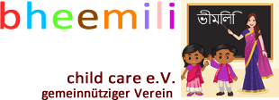 Bheemili Child Care e.V.